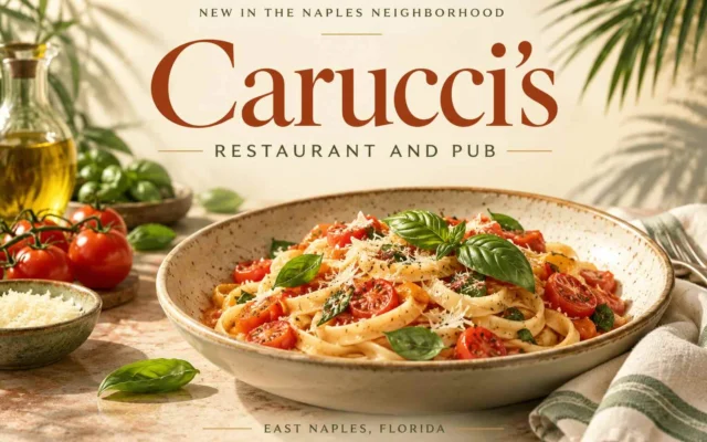 New in the Naples Neighborhood: Carucci’s Restaurant and Pub